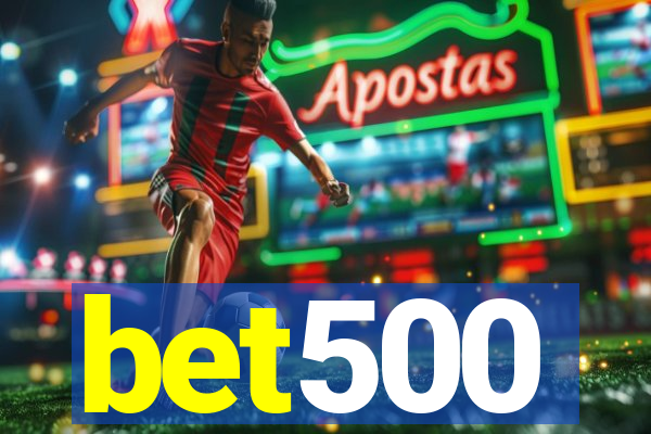 bet500