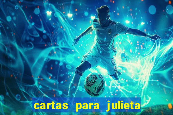 cartas para julieta download dublado hd