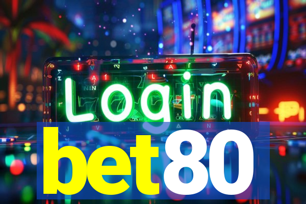 bet80