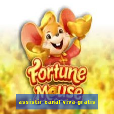 assistir canal viva gratis