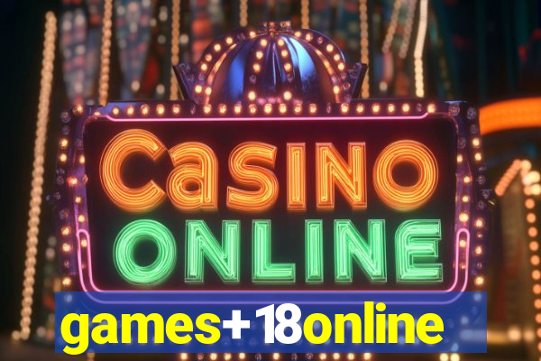 games+18online
