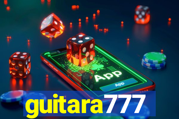 guitara777