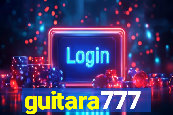 guitara777