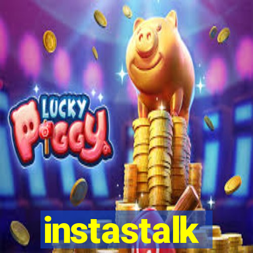 instastalk
