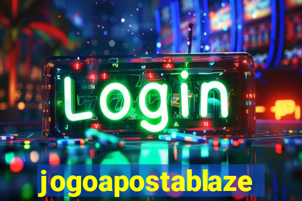 jogoapostablaze