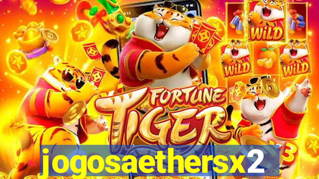 jogosaethersx2