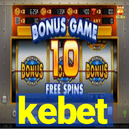 kebet