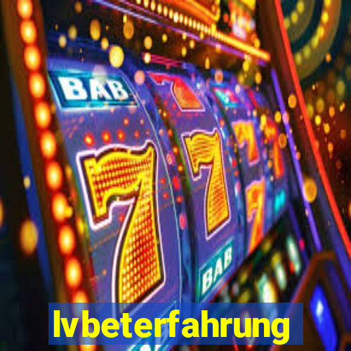 lvbeterfahrung