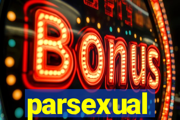 parsexual