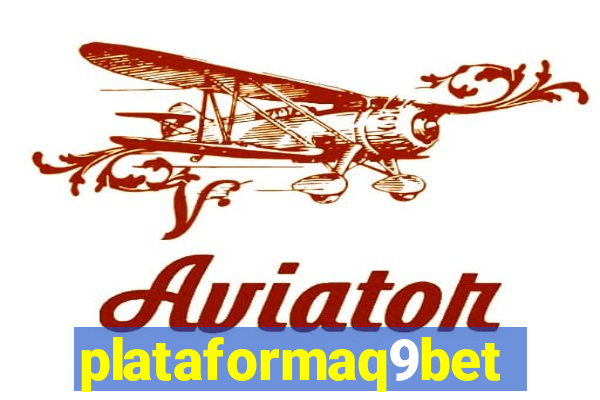 plataformaq9bet