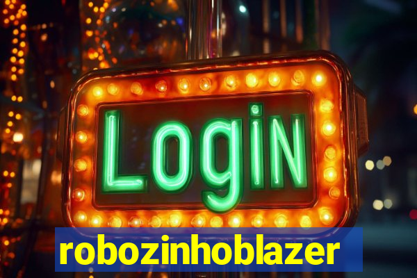 robozinhoblazer