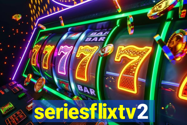 seriesflixtv2