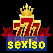 sexiso