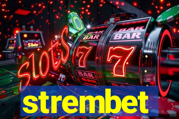 strembet