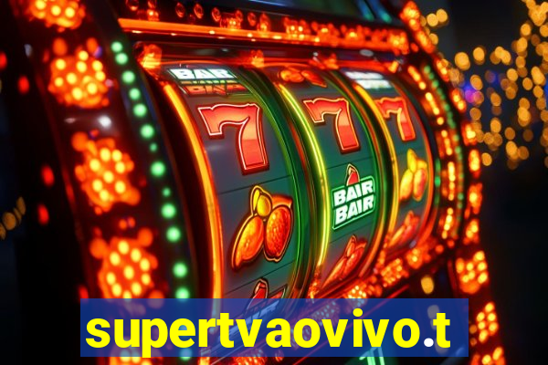 supertvaovivo.tv