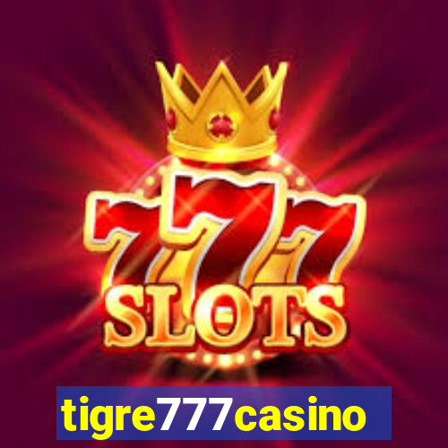 tigre777casino