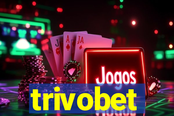 trivobet