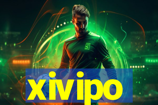xivipo