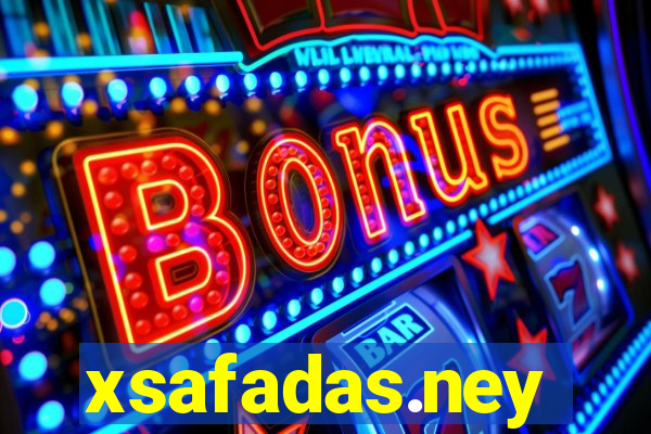 xsafadas.ney